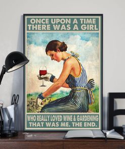 Buy In US Once Upon A Time There Was A Girl Who Really Loved Wine And Gardening That Was Me The End Poster