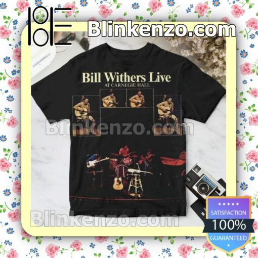 Bill Withers Live At Carnegie Hall Album Cover Gift Shirt