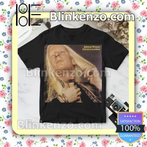 Johnny Winter Still Alive And Well Album Cover Black Custom T-Shirt