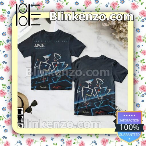 Maze Can't Stop The Love Album Cover Birthday Shirt