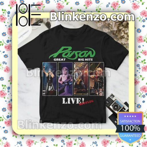 Poison Great Big Hits Live Bootleg Album Cover Gift Shirt