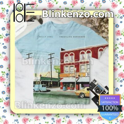 Streetlife Serenade Album By Billy Joel Blue Custom T-Shirt