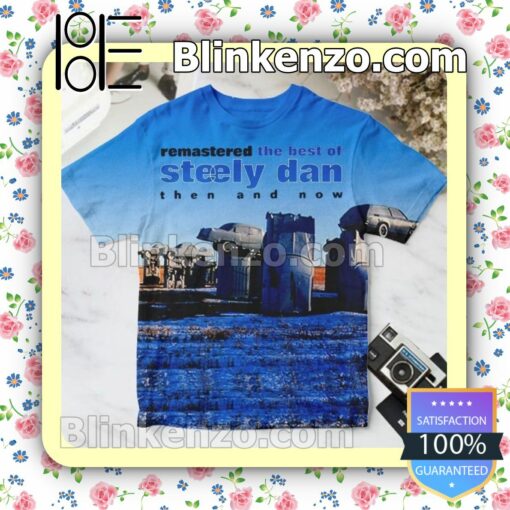 The Best Of Steely Dan Then And Now Compilation Album Cover Custom T-Shirt