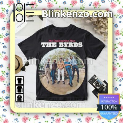 The Byrds Mr. Tambourine Man Album Cover Black Birthday Shirt