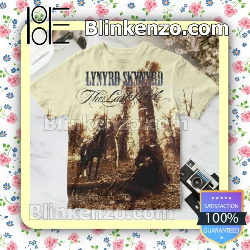 The Last Rebel Album Cover By Lynyrd Skynyrd Birthday Shirt