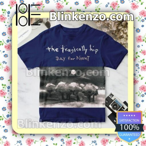The Tragically Hip Day For Night Album Cover Gift Shirt
