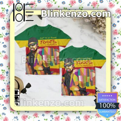 Toots And The Maytals Got To Be Tough Album Cover Birthday Shirt