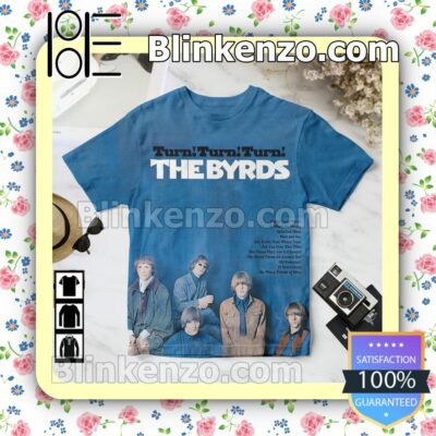 Turn Turn Turn Album Cover By The Byrds Blue Birthday Shirt
