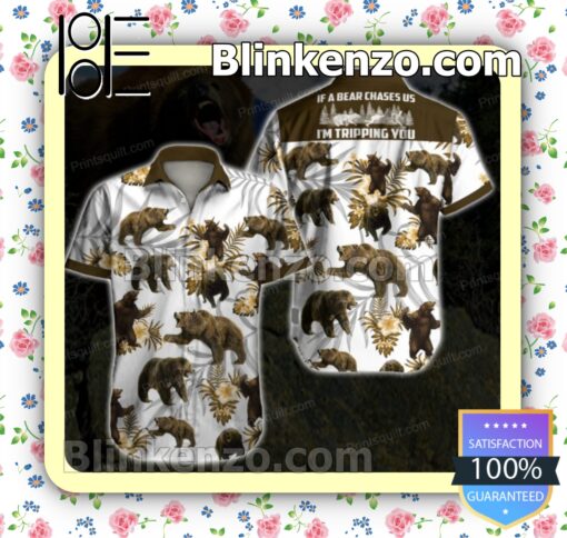 Bears Lovers If A Bear Chases Us I'm Tripping You Tropical Floral White Summer Shirts