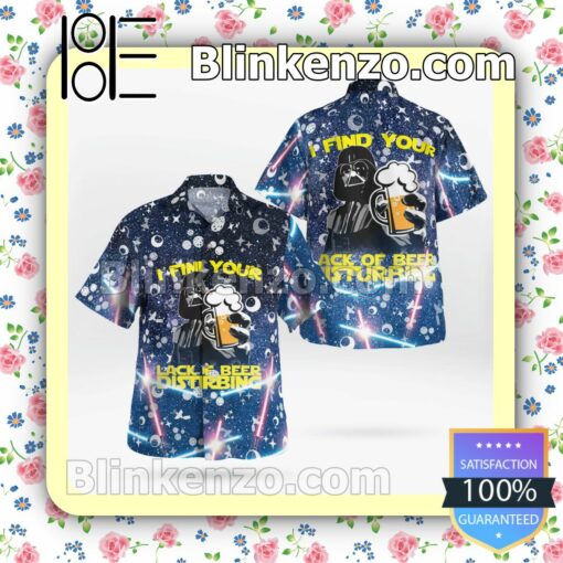 Darth Vader I Find Your Lack Of Beer Disturbing Star Wars Galaxy  Summer Hawaiian Shirt, Mens Shorts