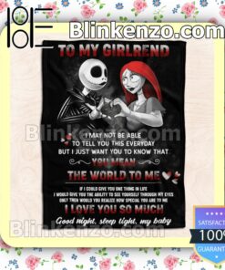Jack And Sally To My Girlfriend You Mean The World To Me I Love You So Much Customized Handmade Blankets a