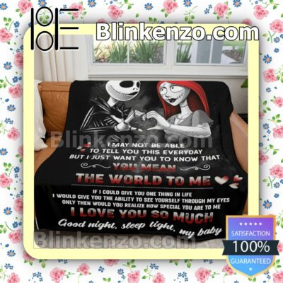 Jack And Sally To My Girlfriend You Mean The World To Me I Love You So Much Customized Handmade Blankets b