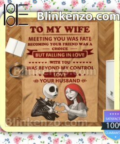 Jack And Sally To My Wife Meeting You Was Fate Customized Handmade Blankets c