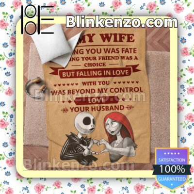Jack And Sally To My Wife Meeting You Was Fate Customized Handmade Blankets x