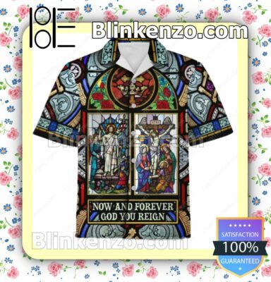 Now And Forever God You Reign Stained Glass Summer Shirt