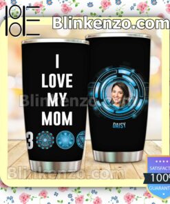 Personalized I Love My Mom 3000 30 20 Oz Tumbler a