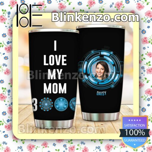 Personalized I Love My Mom 3000 30 20 Oz Tumbler a