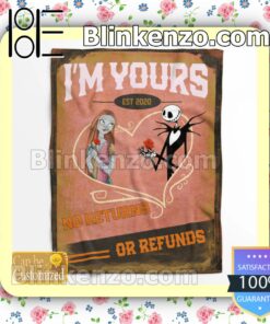 Personalized Jack And Sally I'm Yours No Returns Or Refunds Customized Handmade Blankets
