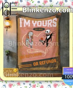 Personalized Jack And Sally I'm Yours No Returns Or Refunds Customized Handmade Blankets y