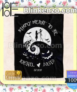 Personalized Simply Meant To Be The Nightmare Before Christmas Customized Handmade Blankets a