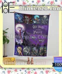 Personalized The Nightmare Before Christmas Till Death Do Us Part Customized Handmade Blankets