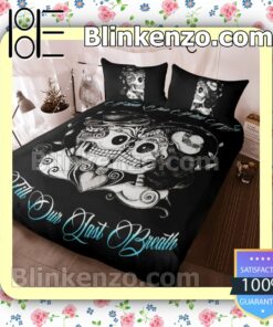 Romantic Skull Love From Our First Kiss Till Our Last Breath Queen King Quilt Blanket Set a