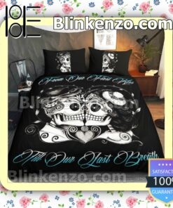 Romantic Skull Love From Our First Kiss Till Our Last Breath Queen King Quilt Blanket Set c