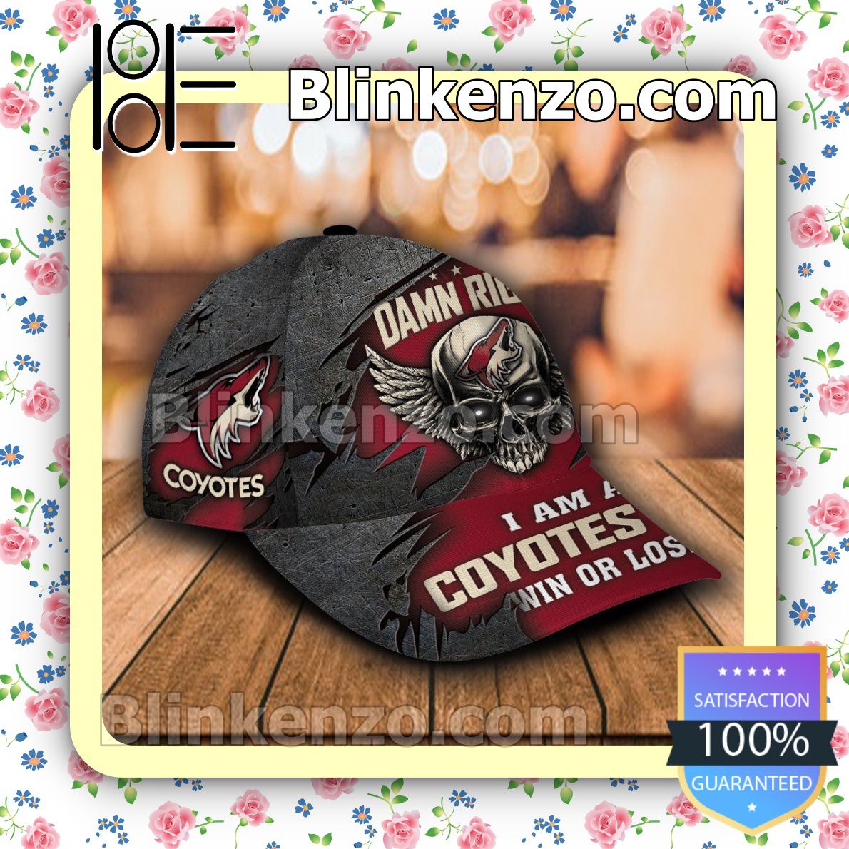Absolutely Love Arizona Coyotes Skull Damn Right I Am A Fan Win Or Lose NHL Classic Hat Caps Gift For Men