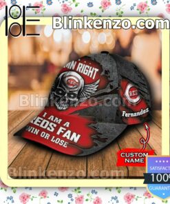 Cincinnati Reds Damn Right I Am A Fan Win Or Lose MLB Classic Hat Caps Gift For Men b