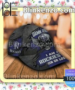 Colorado Rockies Damn Right I Am A Fan Win Or Lose MLB Classic Hat Caps Gift For Men a
