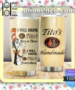 Dr Seuss I Will Drink Tito's Everywhere 30 20 Oz Tumbler