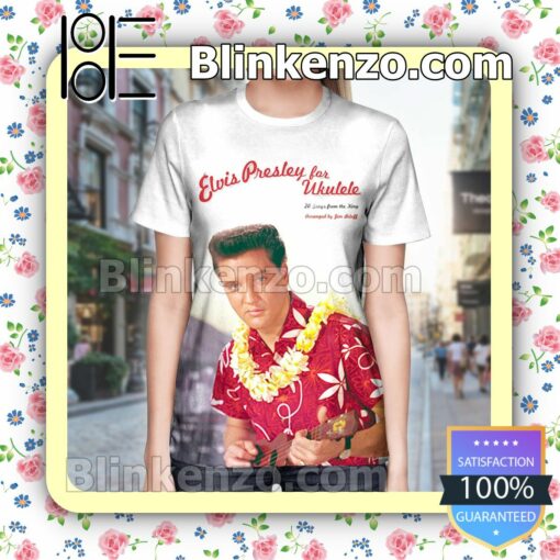 Elvis Presley For Ukulele Songbook Custom T-shirts