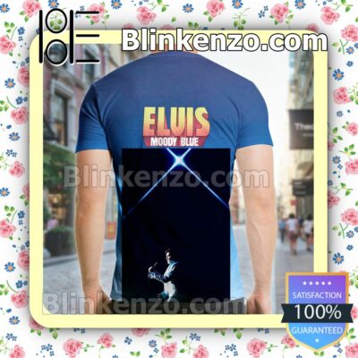 Elvis Presley Moody Blue Album Custom Shirt a