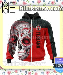 LIGA MX Club Tijuana Sugar Skull For Dia De Muertos Customized Name Number Tee Hooded Sweatshirt a