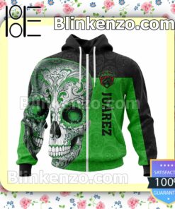 LIGA MX FC Juarez Sugar Skull For Dia De Muertos Customized Name Number Tee Hooded Sweatshirt a