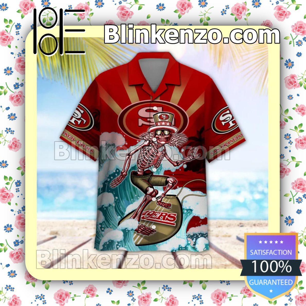 Perfect NFL San Francisco 49ers Grateful Dead Summer Beach Shirt