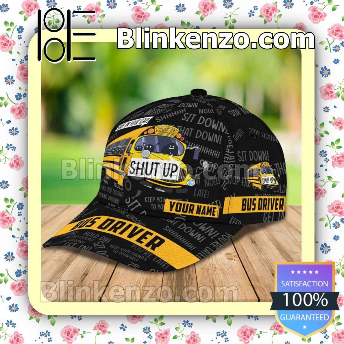 Get Here Personalized Bus Driver School Bus Stay In Your Seat Shut Up Baseball Caps Gift For Boyfriend