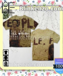 The Best Of Bill Withers Lean On Me Custom Shirt