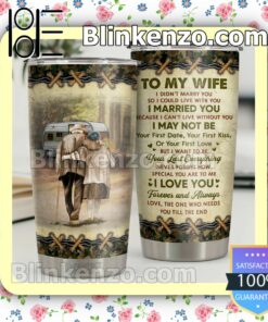To My Wife I Want To Be Your Last Everything Never Forget How Special You Are To Me Mug