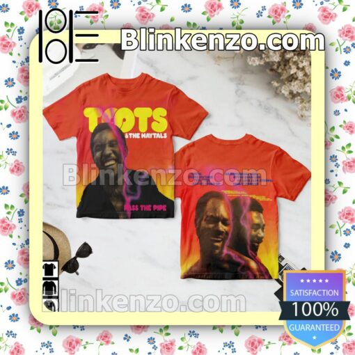 Toots And The Maytals Pass The Pipe Album Custom Shirt