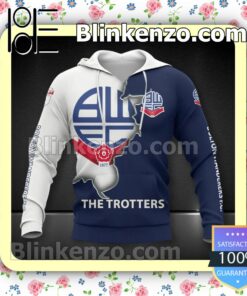 Bolton Wanderers FC The Trotters Men T-shirt, Hooded Sweatshirt a