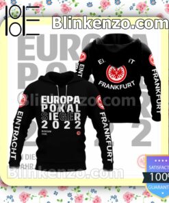 Eintracht Frankfurt Europa Pokal Sieger 2022 Black Hooded Jacket, Tee c
