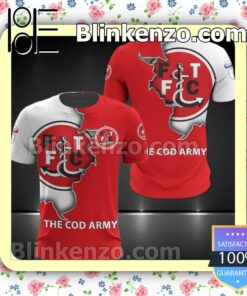 Fleetwood Town FC The Cod Army Men T-shirt, Hooded Sweatshirt a