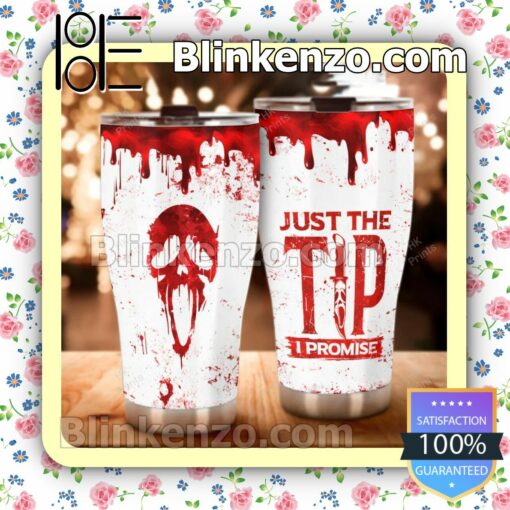 Ghostface Just The Tip I Promise Halloween Coffee Travel Mug Tumbler a