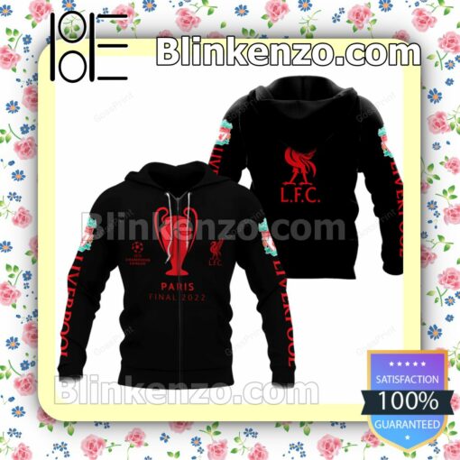 Liverpool Fc Uefa Champions League Paris Final 2022 Hooded Jacket, Tee b