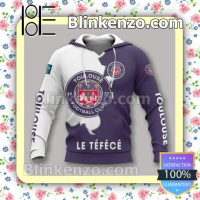 Toulouse FC Le Téfécé Men T-shirt, Hooded Sweatshirt x