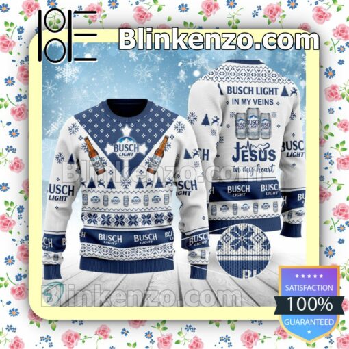Busch Light In My Veins Jesus In My Heart Christmas Pullover Sweaters