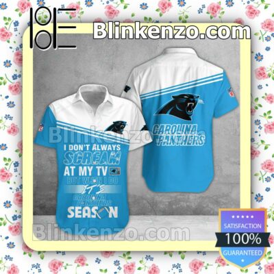 Real Carolina Panthers I Don't Always Scream At My TV But When I Do NFL Polo Shirt
