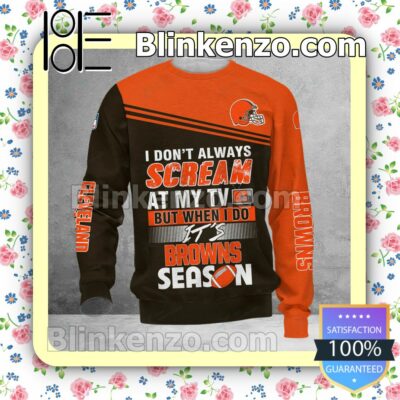 Nice Cleveland Browns I Don't Always Scream At My TV But When I Do NFL Polo Shirt