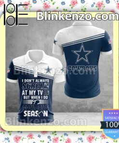 Dallas Cowboys I Don't Always Scream At My TV But When I Do NFL Polo Shirt